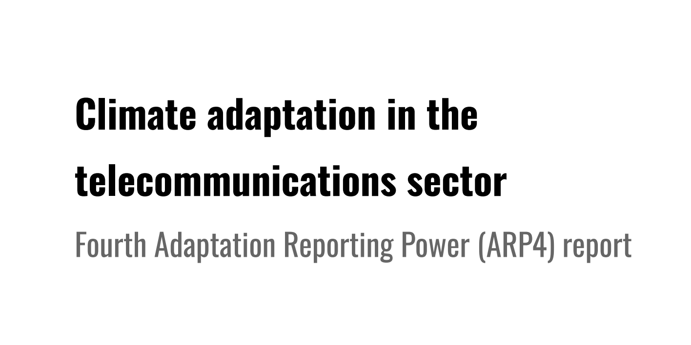 Climate adaptation in the telecommunications sector – ISPA ARP4 report
