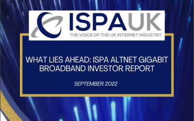 Consolidation and greater challenges in accessing finance some of the key findings in a new ISPA gigabit broadband investment report